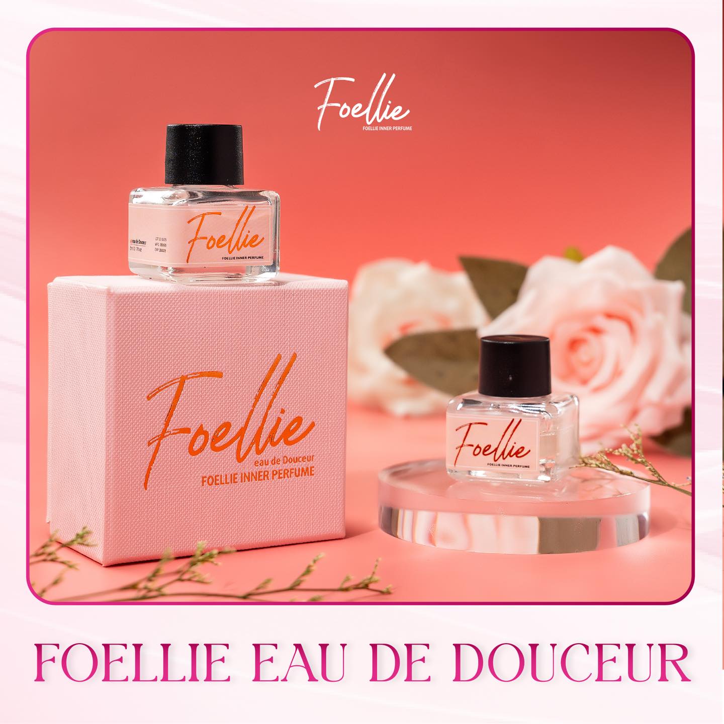 Foellie Eau de Douceur - Dư vị ngọt ngào lâu phai
